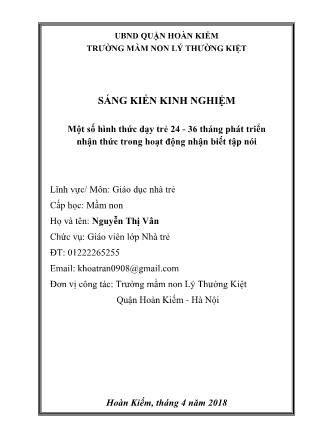 Sáng kiến kinh nghiệm Một số hình thức dạy trẻ 24-36 tháng phát triển nhận thức trong hoạt động nhận biết tập nói