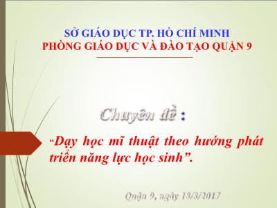 Sáng kiến kinh nghiệm Dạy học mĩ thuật theo hướng phát triển năng lực học sinh