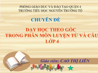 Sáng kiến kinh nghiệm Dạy học theo góc trong phân môn luyện từ và câu lớp 4