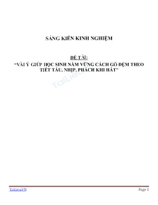 Sáng kiến kinh nghiệm Vài ý giúp học sinh nắm vững cách gõ đệm theo tiết tấu, nhịp, phách khi hát