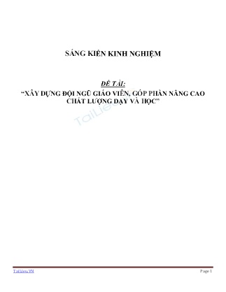 Sáng kiến kinh nghiệm Xây dựng đội ngũ giáo viên, góp phần nâng cao chất lượng dạy và học