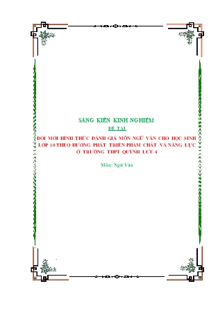 Sáng kiến kinh nghiệm Đổi mới hình thức đánh giá môn Ngữ văn cho học sinh Lớp 10 theo hướng phát triển phẩm chất và năng lực ở trường THPT Quỳnh Lưu 4