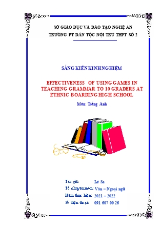 Sáng kiến kinh nghiệm Effectiveness of using games in teaching grammar to 10 graders at ethnic boarding high school