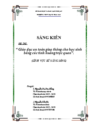 Sáng kiến kinh nghiệm Giáo dục an toàn giao thông cho học sinh bằng các tình huống trực quan