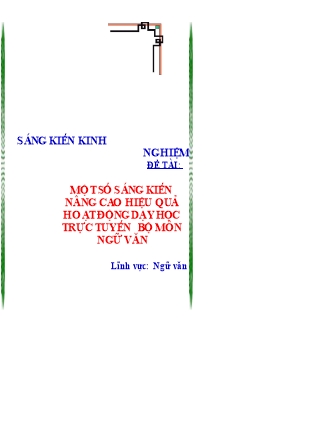 Sáng kiến kinh nghiệm Nâng cao hiệu quả hoạt động dạy học trực tuyến bộ môn Ngữ văn