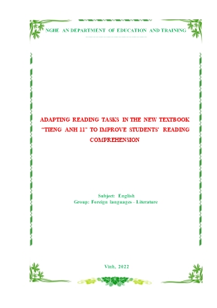 SKKN Adapting reading tasks in the new textbook Tieng Anh 11 to improve students’ reading comprehension