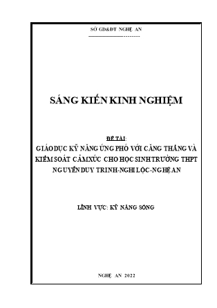 SKKN Giáo dục kỹ năng ứng phó với căng thẳng và kiểm soát cảm xúc cho học sinh trường THPT Nguyễn Duy Trinh - Nghi Lộc - Nghệ An