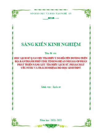 SKKN Học lịch sử qua việc tìm hiểu ý nghĩa tên đường trên địa bàn thành phố Vinh, tỉnh Nghệ An nhằm góp phần phát triển năng lực tìm hiểu lịch sử, phẩm chất yêu nước và trách nhiệm cho học sinh THPT