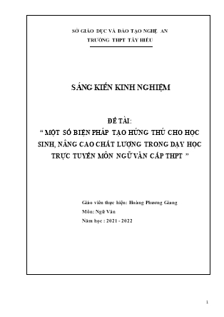 SKKN Một số biện pháp tạo hứng thú cho học sinh, nâng cao chất lượng trong dạy học trực tuyến môn Ngữ văn cấp THPT