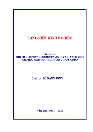 SKKN Một số giải pháp giáo dục cảm xúc và kĩ năng sống cho học sinh THPT tại trường THPT Cờ Đỏ