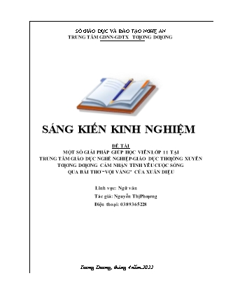 SKKN Một số giải pháp giúp học viên Lớp 11 tại trung tâm giáo dục nghề nghiệp - Giáo dục thường xuyên Tương Dương cảm nhận tình yêu cuộc sống qua bài thơ “Vội vàng” của Xuân Diệu