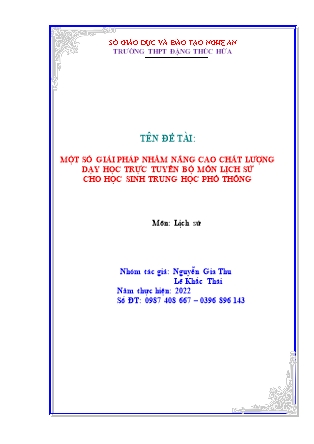 SKKN Một số giải pháp nhăm nâng cao chất lượng dạy học trực tuyên bộ môn Lịch sử cho học sinh Trung học Phổ thông