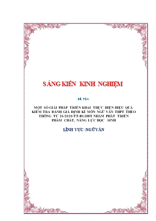 SKKN Một số giải pháp triển khai thực hiện hiệu quả kiểm tra đánh giá định kì môn Ngữ văn THPT theo thông tư 26/2020/TT- BGDĐT nhằm phát triển phẩm chất, năng lực học sinh