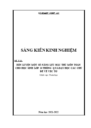 SKKN Rèn luyện một số năng lực đặc thù môn toán cho học sinh Lớp 10 thông qua dạy học các chủ đề về vectơ