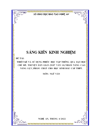 SKKN Thiết kế và sử dụng phiếu học tập thông qua dạy học chủ đề: Truyện dân gian (Ngữ văn 10) nhằm nâng cao năng lực, phẩm chất cho học sinh đầu cấp THPT