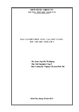 Báo cáo Biện pháp nâng cao chất lượng đọc cho học sinh Lớp 4