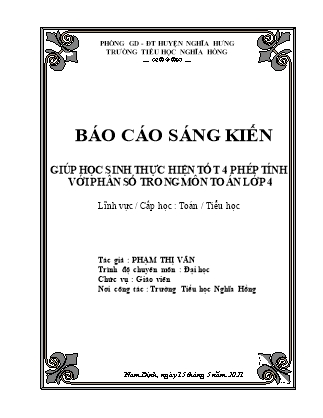 Sáng kiến kinh nghiệm Giúp học sinh thực hiện tốt 4 phép tính với phân số trong môn Toán Lớp 4