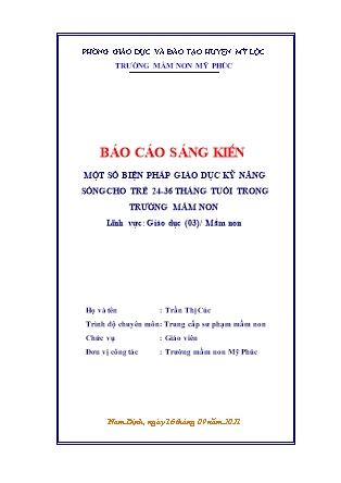 Sáng kiến kinh nghiệm Một số biện giáo dục kỹ năng sống cho trẻ 24-36 tháng tuổi trong trường mầm non