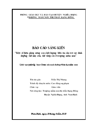 Sáng kiến kinh nghiệm Một số biện pháp nâng cao chất lượng bữa ăn cho trẻ suy dinh dưỡng thể nhẹ cân, thể thấp còi ở trường Mầm non