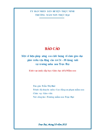 Sáng kiến kinh nghiệm Một số biện pháp nâng cao chất lượng tổ chức giáo dục phát triển vận động cho trẻ 24-36 tháng tuổi tại trường mầm non Trực Đại