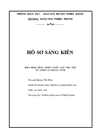 Sáng kiến kinh nghiệm Một số biện pháp phát triển ngôn ngữ cho trẻ 24-36 tháng