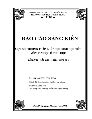Sáng kiến kinh nghiệm Một số phương pháp giúp học sinh học tốt môn Tin học ở Tiểu học