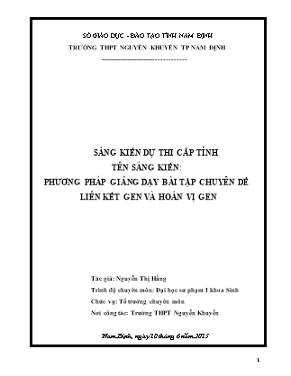 Sáng kiến kinh nghiệm Phương pháp giảng dạy bài tập chuyên đề liên kết gen và hoán vị gen