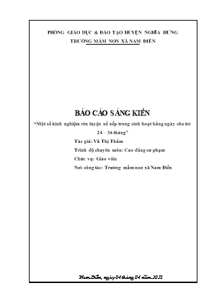 Sáng kiến kinh nghiệm Rèn luyện nề nếp trong sinh hoạt hằng ngày cho trẻ 24-36 tháng