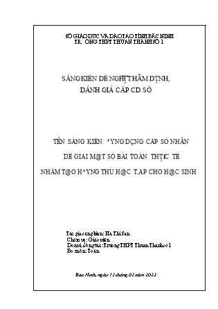 Sáng kiến kinh nghiệm Ứng dụng cấp số nhân giải một số bài toán thực thực tế nhằm tạo hứng thú học tập cho học sinh