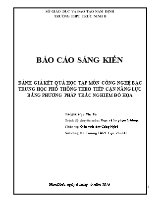 SKKN Đánh giá kết quả học tập môn Công nghệ bậc Trung học Phổ thông theo tiếp cận năng lực bằng phương pháp trắc nghiệm đồ họa
