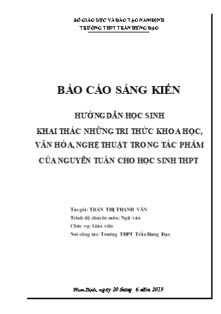 SKKN Hướng dẫn học sinh khai thác những tri thức khoa học, văn hóa, nghệ thuật trong tác phẩm của Nguyễn Tuân cho học sinh THPT
