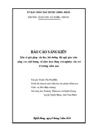 SKKN Một số giải pháp chỉ đạo, bồi dưỡng đội ngũ giáo viên nâng cao chất lượng tổ chức hoạt động trải nghiệm cho trẻ ở trường Mầm non Nghĩa Trung, Nghĩa Hưng, Nam Định