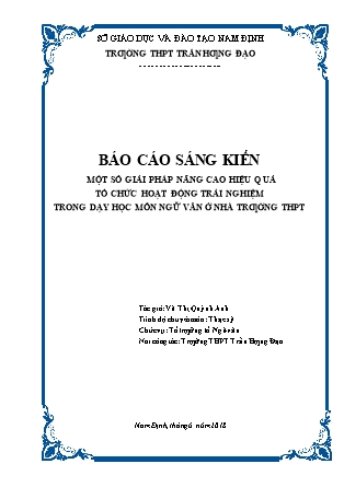 SKKN Một số giải pháp nâng cao hiệu quả tổ chức hoạt động trải nghiệm trong dạy học môn Ngữ văn ở nhà trường THPT