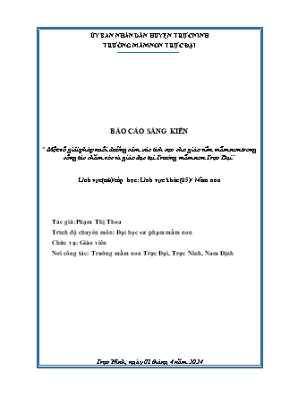 SKKN Một số giải pháp nuôi dưỡng cảm xúc tích cực cho giáo viên mầm non trong công tác chăm sóc và giáo dục tại Trường mầm non Trực Đại