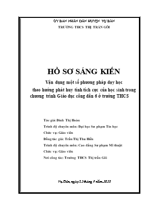 SKKN Vận dụng một số phương pháp dạy học theo hướng phát huy tính tích cực của học sinh trong chương trình Giáo dục công dân 6 ở trường THCS