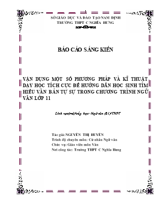 SKKN Vận dụng một số phương pháp và kĩ thuật dạy học tích cực để hướng dẫn học sinh tìm hiểu văn bản tự sự trong chương trình Ngữ văn Lớp 11
