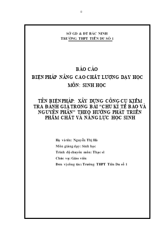 SKKN Xây dựng công cụ kiểm tra đánh giá trong bài “Chu kì tế bào và nguyên phân” theo hướng phát triển phẩm chất và năng lực học sinh